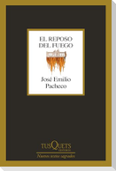 El Reposo del Fuego (Poesía) / The Fire at Rest (Poetry)