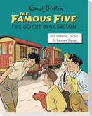 Famous Five Graphic Novel 06: Five Go Off in a Caravan