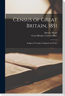 Census of Great Britain, 1851: Religious Worship in England and Wales