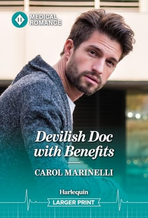 Marinelli, Carol. Devilish Doc with Benefits. Harlequin, 2026.