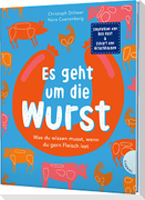 Es geht um die Wurst