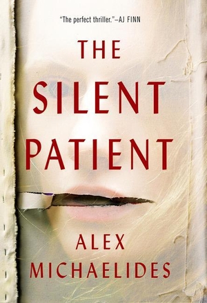 Michaelides, Alex. The Silent Patient. Gale, a Cengage Company, 2019.