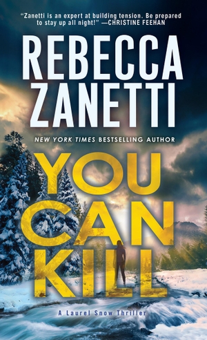 Zanetti, Rebecca. You Can Kill. Kensington Publishing Corporation, 2024.