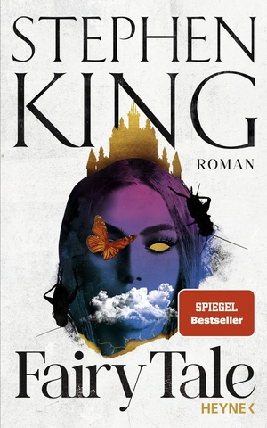 King, Stephen. Fairy Tale - Roman. Heyne Verlag, 2022.
