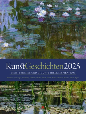 Ackermann Kunstverlag. KunstGeschichten - Meisterwerke und die Orte ihrer Inspiration Kalender 2025. Ackermann Kunstverlag, 2024.