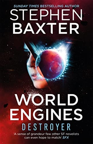 Baxter, Stephen. World Engines: Destroyer - A post climate change high concept science fiction odyssey. Orion Publishing Co, 2020.