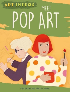 Brooks, Susie. Art Intros: Meet Pop Art. Hachette Children's Group, 2026.