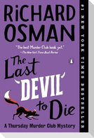 The Last Devil to Die
