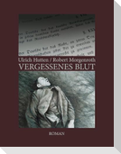 Vergessenes Blut
