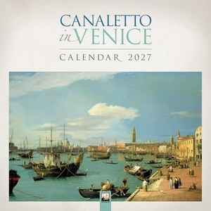 Flame, Tree. Canaletto in Venedig 2027 - Original Flame Tree Publishing-Kalender [Kalender]. Browntrout Verlags GmbH, 2026.