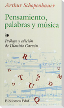 Pensamiento, palabras y música