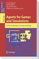 Agents for Games and Simulations