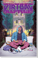 Dirtbag Rapture 1