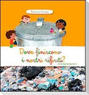 Dove finiscono i nostri rifiuti? Scopriamo insieme