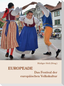 Europeade - Das Festival der europäischen Volkskultur