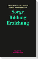 Sorge - Bildung - Erziehung