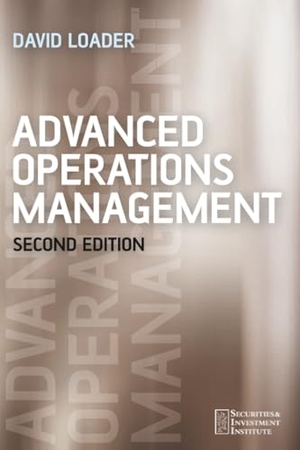 Loader. Advanced Operations Management 2e. John Wiley & Sons, 2006.