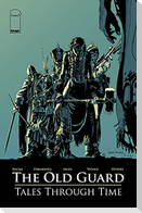 Old Guard: Tales Through Time