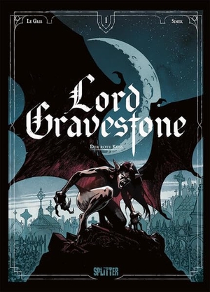Le Gris, Jérôme. Lord Gravestone. Band 1 - Der rote Kuss. Splitter Verlag, 2023.