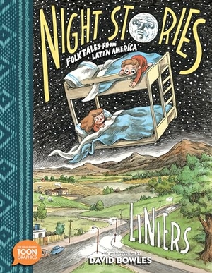 Liniers. Night Stories: Folktales from Latin America. Astra Publishing House, 2024.