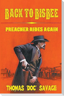 Back to Bisbe (Preacher Rides Again)