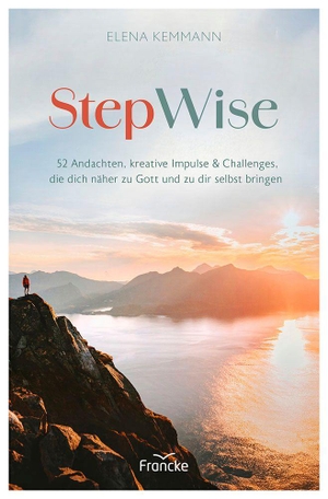 Kemmann, Elena. StepWise - 52 Andachten, kreative Impulse & Challenges, die dich näher zu Gott und zu dir selbst bringen. Francke-Buch GmbH, 2026.