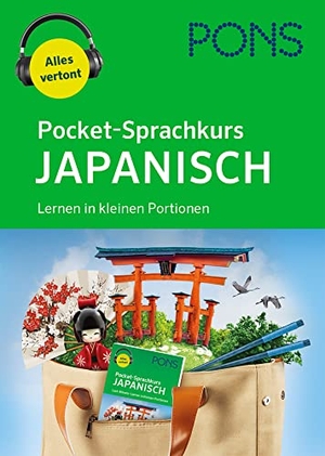 PONS Pocket-Sprachkurs Japanisch - Lernen in kleinen Portionen - alles vertont. Pons Langenscheidt GmbH, 2021.