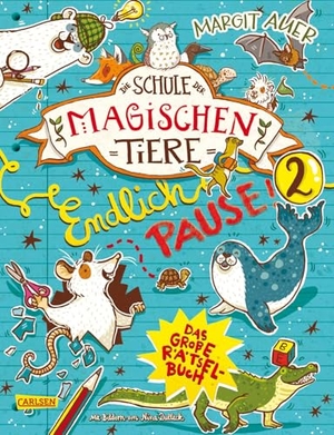 Busch, Nikki / Margit Auer. Die Schule der magischen Tiere: Endlich Pause! Das große Rätselbuch Band 2. Carlsen Verlag GmbH, 2021.