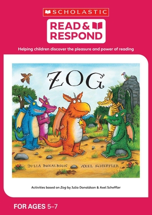 Evans, Jean. Zog. Scholastic, 2017.