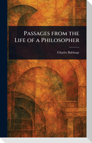 Passages From the Life of a Philosopher