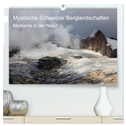 Mystische Schweizer Berglandschaften - Momente in der Natur (hochwertiger Premium Wandkalender 2024 DIN A2 quer), Kunstdruck in Hochglanz