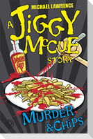 Jiggy McCue: Murder & Chips