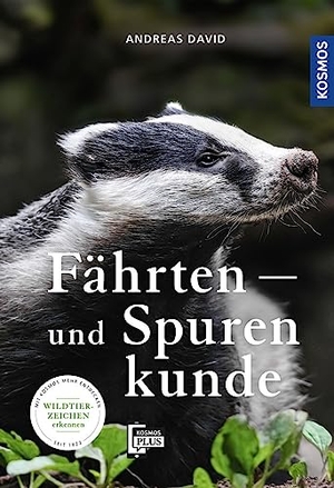 David, Andreas. Fährten- und Spurenkunde. Franckh-Kosmos, 2019.