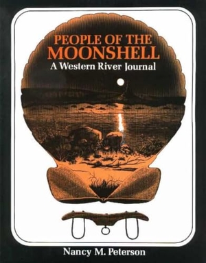 Peterson, Nancy. People of the Moonshell. American Traveler Press, 1984.