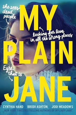 Hand, Cynthia / Ashton, Brodi et al. My Plain Jane. HarperCollins, 2024.