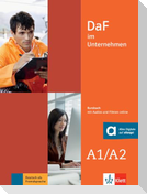DaF im Unternehmen A1-A2. Kursbuch + Audio- und Videodateien online