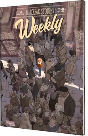 Canales, Juan Díaz. Blacksad Stories - Weekly | Neuer Spin-off zur Serie Blacksad. Carlsen Verlag GmbH, 2025.