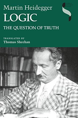 Heidegger, Martin. Logic - The Question of Truth. Indiana University Press, 2016.