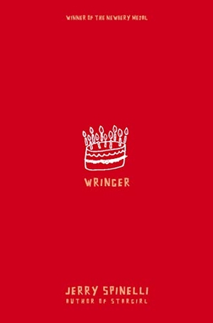 Spinelli, Jerry. Wringer. HarperCollins, 2003.