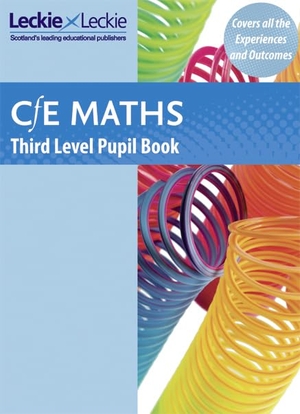 Boath, John / Christie, Robin et al. Cfe Maths Third Level Pupil Book. HarperCollins UK, 2012.