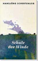 Schule der Winde