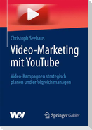 Video-Marketing mit YouTube