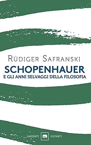 Safranski, Rüdiger. Schopenhauer e gli anni selvaggi della filosofia. Garzanti, 2021.