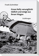 Grace Kelly verunglückt tödlich und steigt aus ihrem Wagen