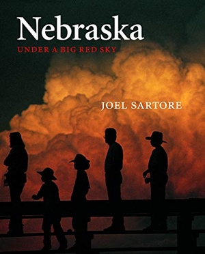 Sartore, Joel. Nebraska - Under a Big Red Sky. Bison Books, 2006.