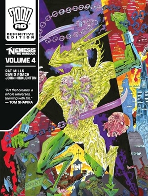 Mills, Pat. Nemesis the Warlock - The Definitive Edition, volume 4. Rebellion Publishing Ltd., 2025.