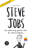 Steve Jobs - Das wahnsinnig geniale Leben des iPhone-Erfinders. Eine Comic-Biographie