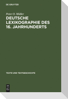 Deutsche Lexikographie des 16. Jahrhunderts