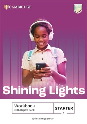 Heyderman, Emma. Shining Lights Starter Workbook with Digital Pack. Cambridge University Press & Assessment, 2025.