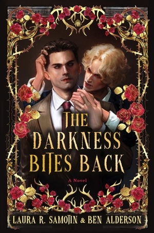 Alderson, Ben / Laura R. Samotin. The Darkness Bites Back. Watkins Media Limited, 2026.